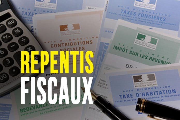repentis fiscaux repentis fiscaux